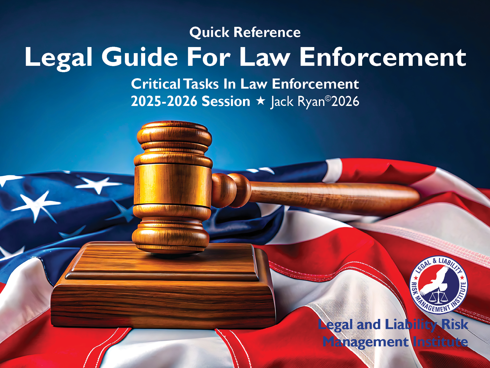 DIGITAL Quick Reference Legal Guide (2025-2026 Session)